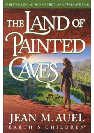 LAND OF PAINTED CAVES (EARTH'S CHILDREN 6) | 9780517580516 | AUEL, JEAN M.