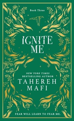 IGNITE ME (SHATTER ME 3) | 9780008687632 | MAFI, TAHEREH