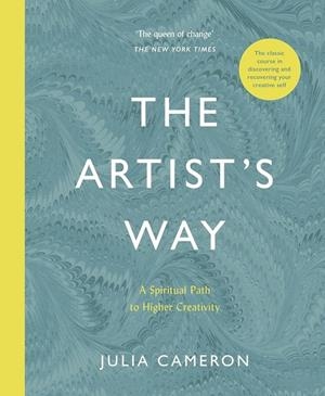 ARTIST'S WAY, THE : A SPIRITUAL PATH TO HIGHER CREATIVITY | 9781788164290 | CAMERON, JULIA