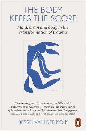 BODY KEEPS THE SCORE, THE | 9780141978611 | VAN DER KOLK, BESSEL A.