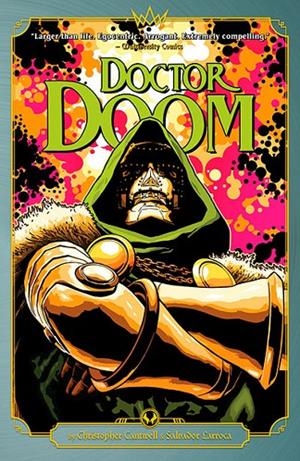 DOCTOR DOOM BY CANTWELL AND LARROCA 01 | 9781302959975 | CANTWELL, CHRISTOPHER