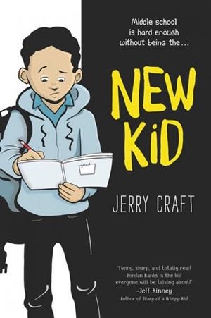 NEW KID | 9780062691194 | CRAFT, JERRY