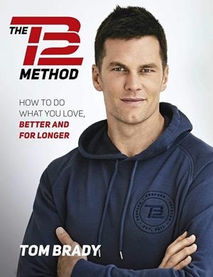 TB12 METHOD, THE | 9781501180743 | BRADY, TOM
