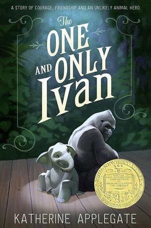 ONE AND ONLY IVAN, THE | 9780061992278 | APPLEGATE, KATHERINE