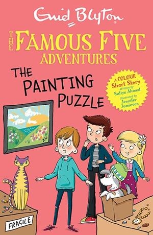 FAMOUS FIVE COLOUR SHORT STORIES : THE PAINTING PUZZLE | 9781444977943 | BLYTON, ENID / AHMED, SUFIYA
