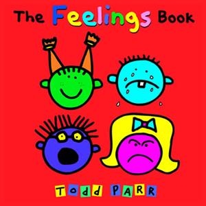 FEELINGS BOOK,THE | 9780316043465 | PARR, TODD