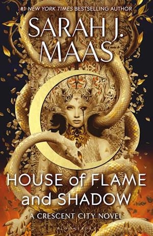 HOUSE OF FLAME AND SHADOW (CRESCENT CITY 3) | 9781526628237 | MAAS, SARAH J.