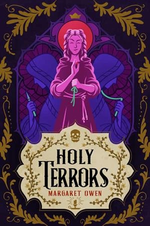 HOLY TERRORS (LITTLE THIEVES 3) | 9781399738323 | OWEN, MARGARET
