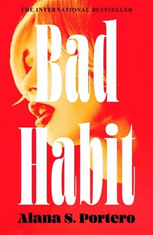 BAD HABIT | 9780008663308 | PORTERO, ALANA S.