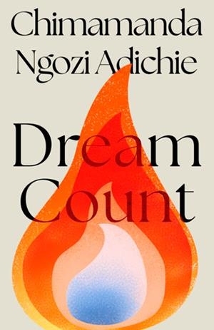 DREAM COUNT | 9780008685744 | NGOZI ADICHIE, CHIMAMANDA