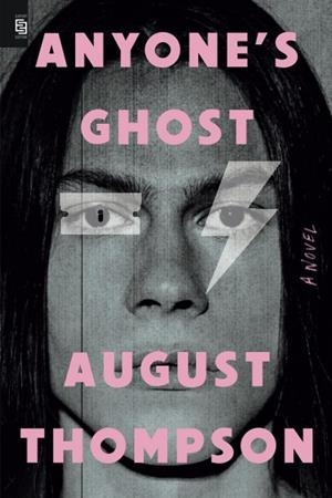 ANYONE'S GHOST | 9780593833308 | THOMPSON, AUGUST