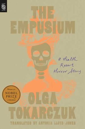 EMPUSIUM, THE | 9780593854082 | TOKARCZUK, OLGA