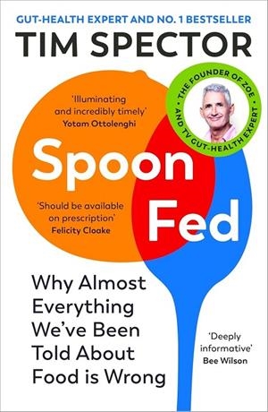SPOON-FED | 9781529112733 | SPECTOR, TIM
