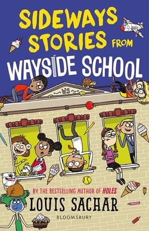 SIDEWAYS STORIES FROM WAYSIDE SCHOOL | 9781526622075 | SACHAR, LOUIS