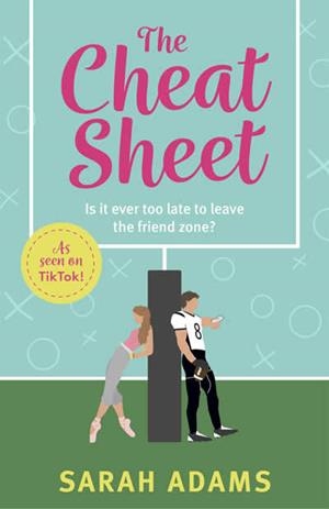 CHEAT SHEET, THE | 9781472297037 | ADAMS, SARAH