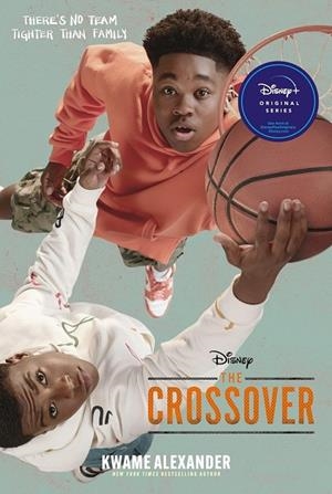 CROSSOVER, THE | 9780063289604 | ALEXANDER, KWAME