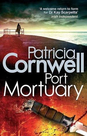 PORT MORTUARY (SCARPETTA 18) | 9780751543926 | CORNWELL, PATRICIA