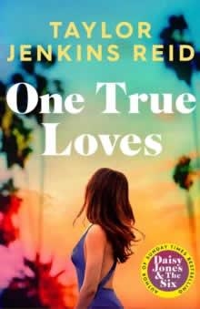 ONE TRUE LOVES | 9781398516687 | JENKINS REID, TAYLOR