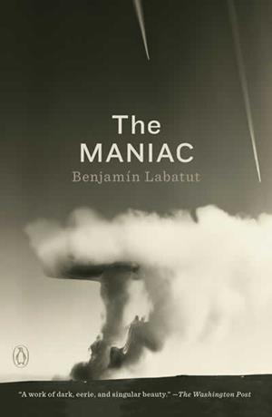 MANIAC, THE | 9780593654491 | LABATUT, BENJAMIN