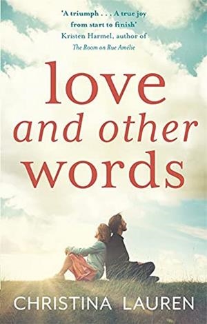 LOVE AND OTHER WORDS | 9780349417561 | LAUREN, CHRISTINA