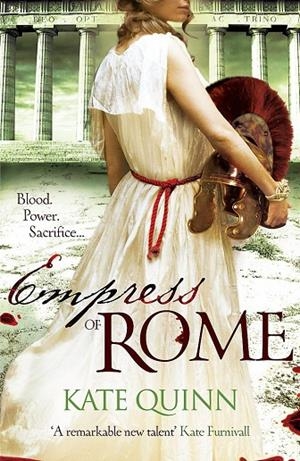 EMPRESS OF ROME (ROME 3) | 9780755381050 | QUINN, KATE
