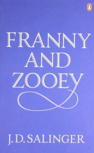 FRANNY AND ZOOEY | 9780141049267 | SALINGER, J. D.