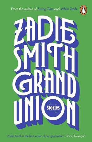 GRAND UNION | 9780241983126 | SMITH, ZADIE