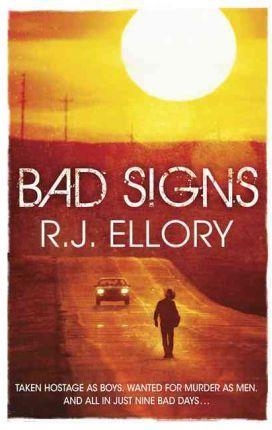 BAD SIGNS | 9781409104773 | ELLORY, R. J.