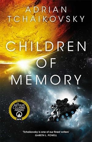 CHILDREN OF MEMORY (CHILDREN OF TIME 3) | 9781529087192 | TCHAIKOVSKY, ADRIAN