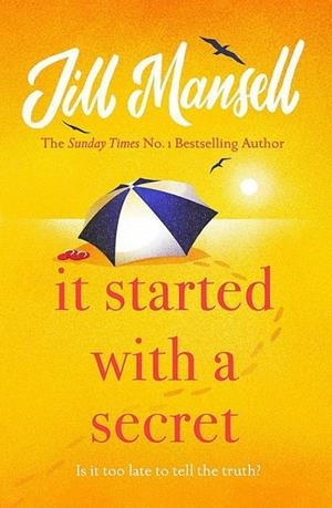 IT STARTED WITH A SECRET | 9781472248473 | MANSELL, JILL