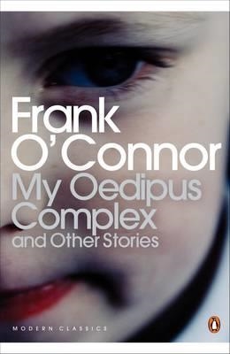 MY OEDIPUS COMPLEX | 9780141187877 | O'CONNOR, FRANK