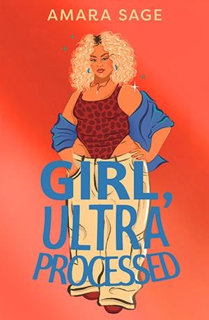 GIRL ULTRA-PROCESSED | 9780571385911 | SAGE, AMARA