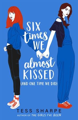 SIX TIMES WE ALMOST KISSED (AND ONE TIME WE DID) | 9781444967876 | SHARPE, TESS