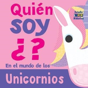 QUIÉN SOY? UNICORNIOS | 9788410205666 | PAINE, SALLY