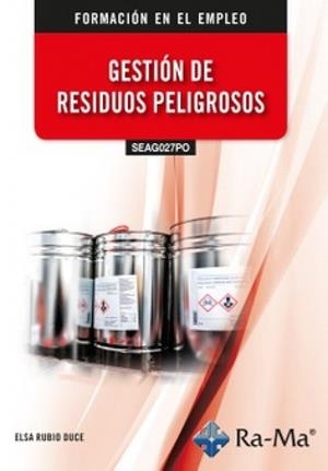 GESTIÓN DE RESIDUOS PELIGROSOS | 9791387764517 | RUBIO DUCE, ELSA