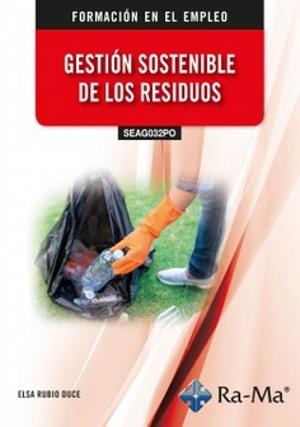GESTIÓN SOSTENIBLE DE LOS RESIDUOS | 9791387764494 | RUBIO DUCE, ELSA