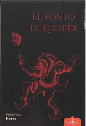 TONTO DE LUCIFER, EL | 9791399029093 | HERRA, RAFAEL ANGEL