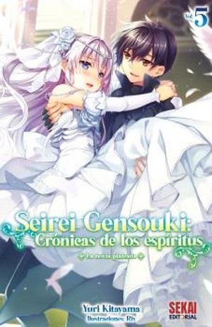 SEIREI GENSOUKI : CRONICAS DE LOS ESPIRITUS 05 | 9788412989670 | KITAYAMA, YURI