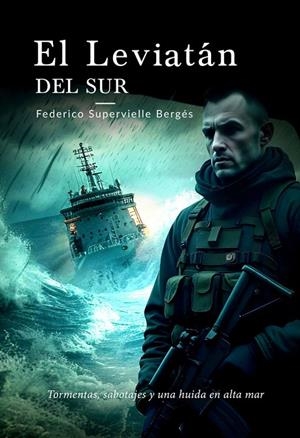 LEVIATAN DEL SUR, EL | 9788409725502 | SUPERVIELLE BERGES, FEDERICO