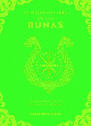 PEQUEÑO LIBRO DE LAS RUNAS, EL | 9788441444409 | EASON, CASSANDRA