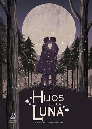 HIJOS DE LA LUNA | 9791399004182 | MONREAL LANDETE, ALEJANDRO