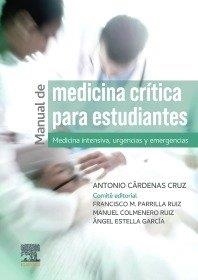 MANUAL DE MEDICINA CRITICA PARA ESTUDIANTES | 9788413826134 | CARDENAS CRUZ, ANTONIO
