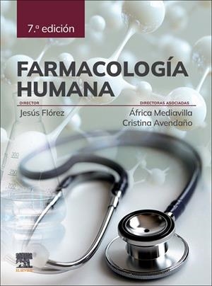 FARMACOLOGIA HUMANA 7ª ED | 9788413827650 | FLOREZ, JESÚS