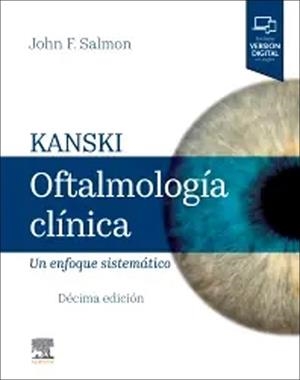 KANSKI OFTALMOLOGIA CLINICA 10ª ED | 9788413828800 | SALMON, JOHN F.