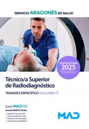 SERVICIO ARAGONES DE SALUD. TECNICO/A SUPERIOR DE RADIODIAGNOSTICO. TEMARIO ESPECÍFICO 4 | 9788414295311