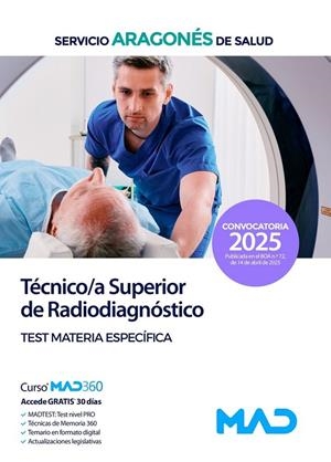SERVICIO ARAGONES DE SALUD. TECNICO/A SUPERIOR DE RADIODIAGNOSTICO. TEST MATERIA ESPECÍFICA | 9788414295335
