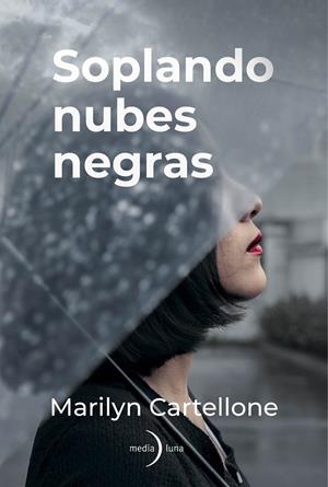 SOPLANDO NUBES NEGRAS | 9791399000108 | CARTELLONE, MARILYN