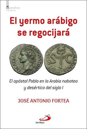 YERMO ARABIGO SE REGOCIJARÁ, EL | 9788428573870 | FORTEA CUCURULL, JOSE ANTONIO