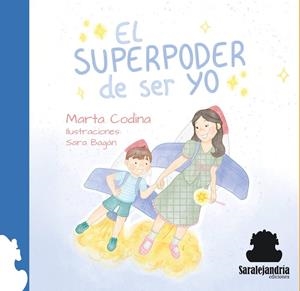 SUPERPODER DE SER YO, EL | 9791387815189 | CODINA, MARTA