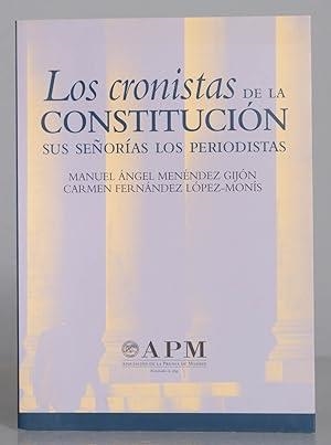 CRONISTAS DE LA CONSTITUCIÓN, LOS | 9788430941599 | MENÉNDEZ GIJÓN, MANUEL ÁNGEL / FERNÁNDEZ LÓPEZ-MONÍS, CARMEN
